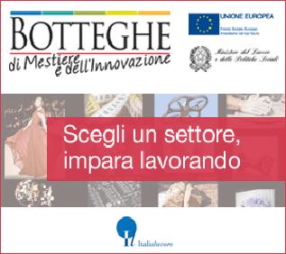 BANDO BOTTEGHE DI MESTIERE E DELL'INNOVAZIONE - RIAPERTURA TERMINI